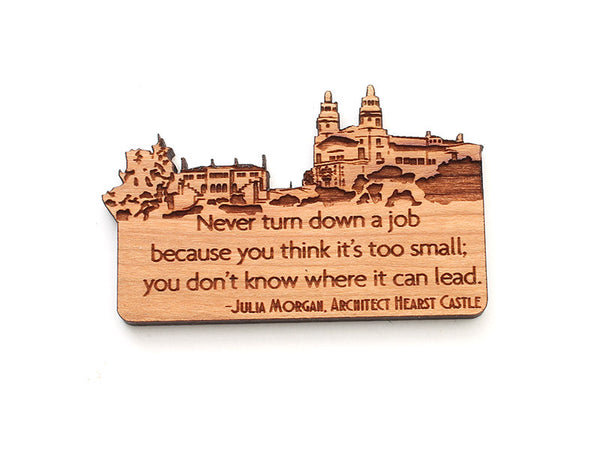 Hearst Castle Quote Magnet - Nestled Pines
